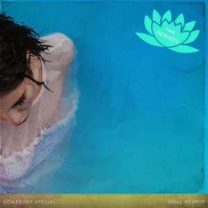 Nina Nesbitt - Somebody Special (Leon Lour Remix) (Leon Lour Remix)
