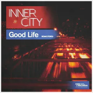 Inner City - Good Life (Remastered)