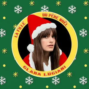 Clara Luciani - La fille du Père Noël