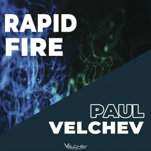 Paul Velchev - Rapid Fire