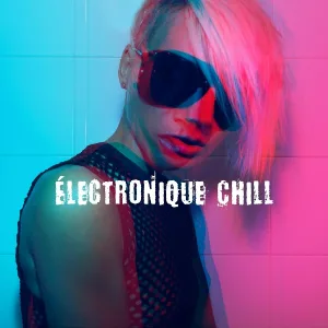 Electro Lounge All Stars - Nouveau jour