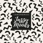 Lemongrass - Strip-Tease