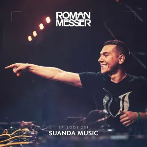 Roman Messer - Suanda Music (Suanda 251)