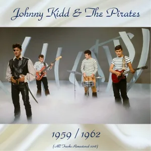Johnny Kidd & The Pirates - Feelin'