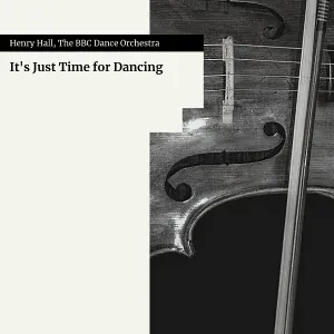 Henry Hall, The BBC Dance Orchestra - How Can You Say No?