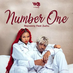 Rayvanny feat. Zuchu - Number One (feat. Zuchu)