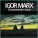 Igor Marx - Я закрываю глаза