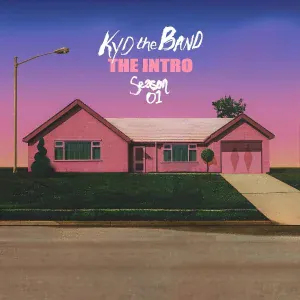 Kyd the Band - Sad Songs