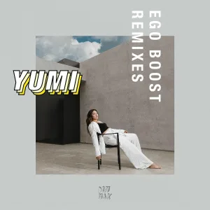 Yumi - Ego Boost
