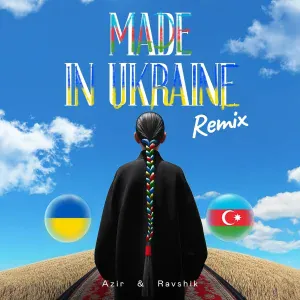 AZIR, RAVSHIK - Made In Ukraine