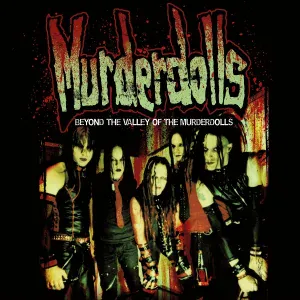 Murderdolls - Die My Bride