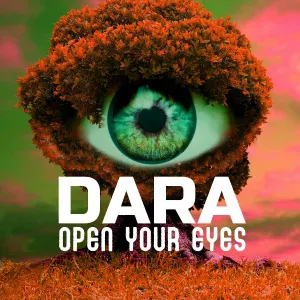 DARA - Open Your Eyes