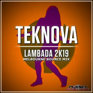 Teknova - Lambada 2K19