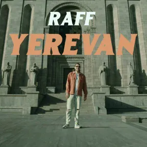 RAFF - Yerevan
