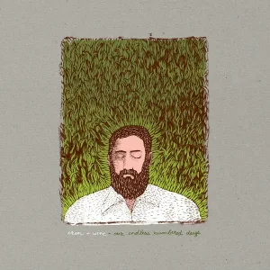 Iron & Wine - Sunset Soon Forgotten