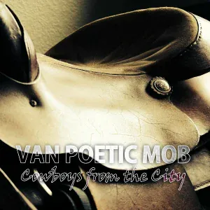 Van Poetic Mob - Bad Boys Coming
