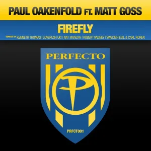 Paul Oakenfold feat. Matt Goss - Firefly