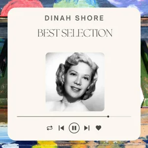 Dinah Shore - My Buddy