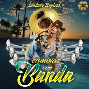 Cumbias Con Banda - El Año Viejo