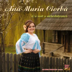 Ana Maria Ciorba - Mi-a țesut muma opreg