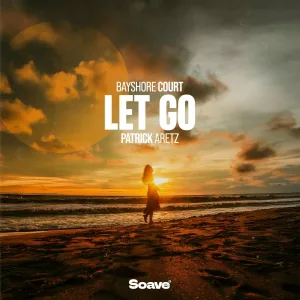 Bayshore Court, Patrick Aretz - Let Go