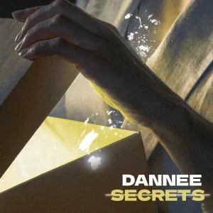 DANNEE - SECRETS