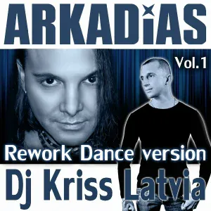 Аркадиас, DJ Kriss Latvia - Зайчик