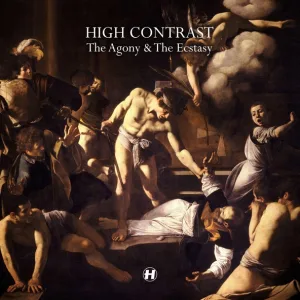 High Contrast feat. Selah Corbin - The Agony & The Ecstasy