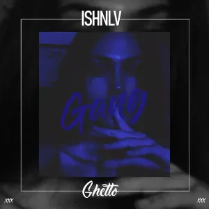 ISHNLV - Gang