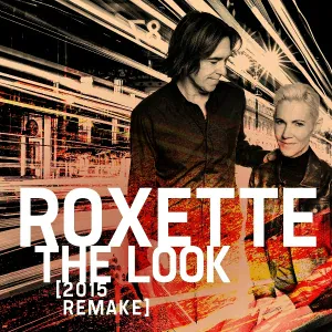 Roxette - The Look