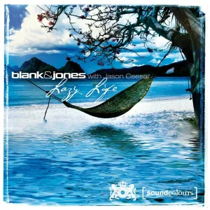 Blank & Jones, Julian & Roman Wasserfuhr - Lazy Life