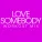 Power Music Workout - Love Somebody