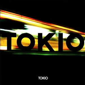 TOKiO - Сердце