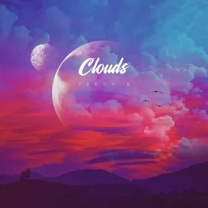 Teddy B - Clouds