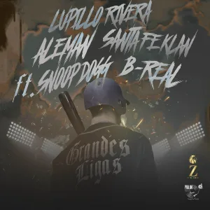 Lupillo Rivera, Aleman, Santa Fe Klan feat. Snoop Dogg, B-Real - Grandes Ligas