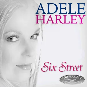 Adele Harley - Sixth Street