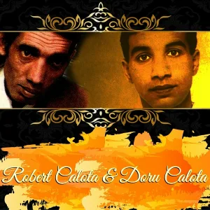 Doru Calota, Robert Calota - Din Nou Impreuna
