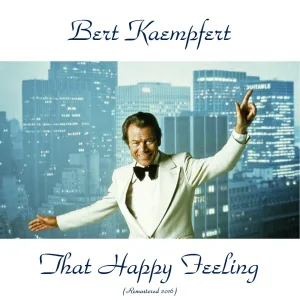 Bert Kaempfert And His Orchestra - Take Me