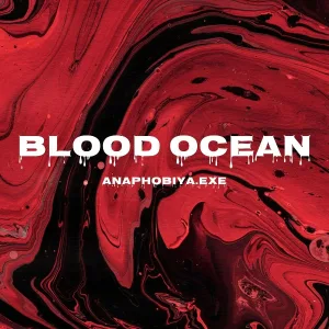 - Blood Ocean