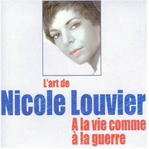 Nicole Louvier - C'est la loi