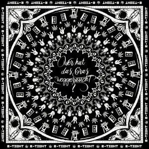 B-Tight feat. Nura, Smoky, Sido, Plusmacher, Estikay - Wer hat das Gras weggeraucht