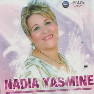 Nadia Yasmine - Sla w slam alik