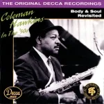Coleman Hawkins - I Can't Get Started