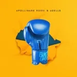 Apollinare Rossi, Adelle - Bad Guy