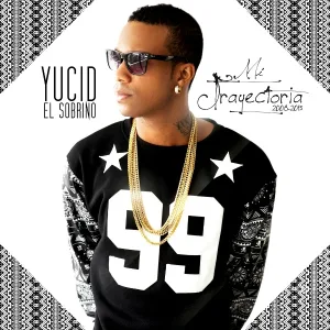 Yucid El Sobrino feat. De La Ghetto - Tu Eres la Mejor