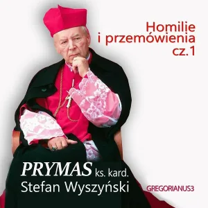 Prymas Kard. Stefan Wyszyński - Przy Twym Krzyżu