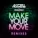 Anton Powers, Redondo - Make Your Move
