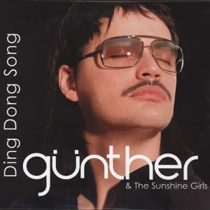 Gunther & the Sunshine Girls - Ding Dong Song (Radio Edit) (Radio Edit)