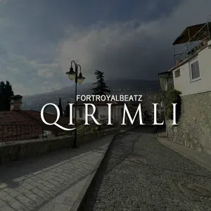 FORTROYALBEATZ - QIRIM DEP AYTALAR