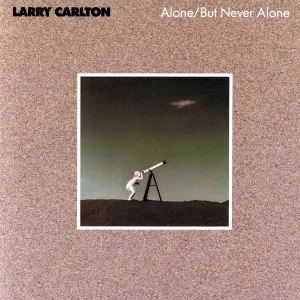 Larry Carlton - Smiles And Smiles To Go